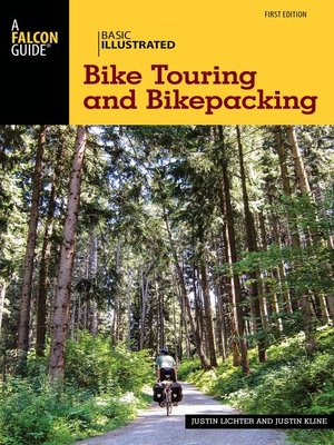 cover image of Basic Illustrated Bike Touring and Bikepacking